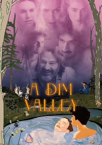 A Dim Valley