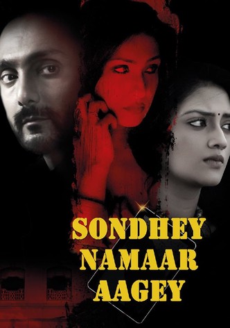Sondhey Namaar Aagey