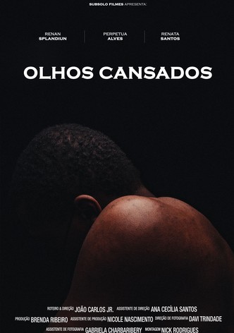 Olhos Cansados