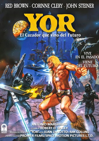 Yor, el cazador que vino del futuro
