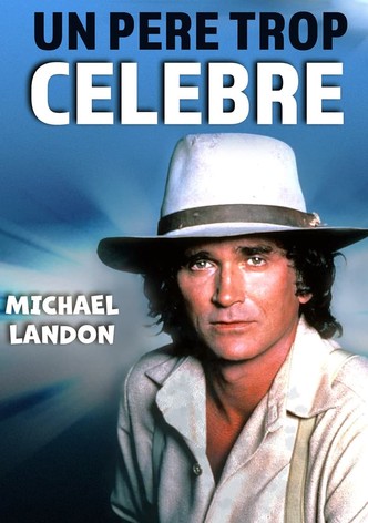 Un père trop célèbre