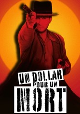 Un dollar pour un mort