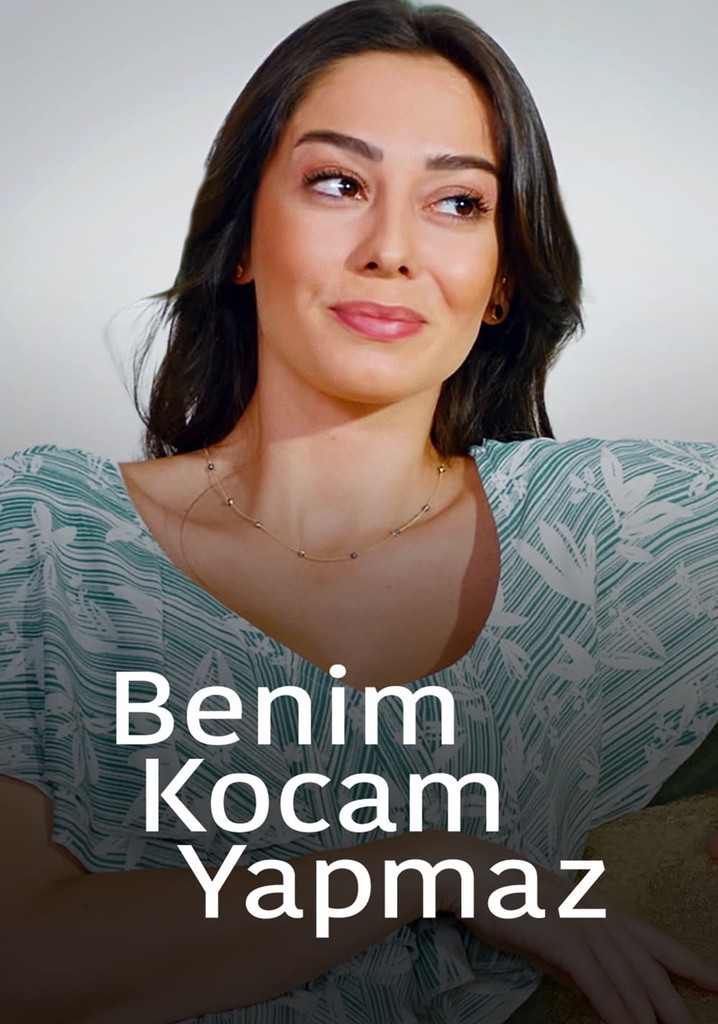 Benim Kocam Yapmaz