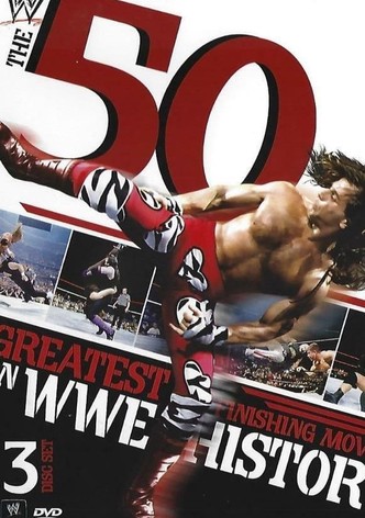 WWE: 50 Greatest Finishing Moves in WWE History