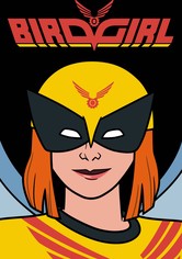 Birdgirl - Saison 1