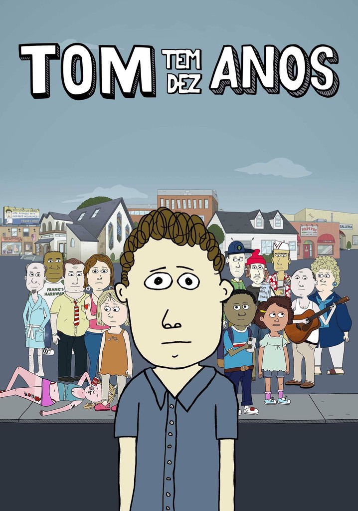 Assista Tom Tem Dez Anos - Assista séries
