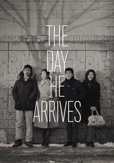 The Day He Arrives