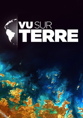 Vu sur Terre