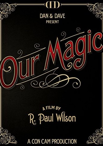 Our Magic