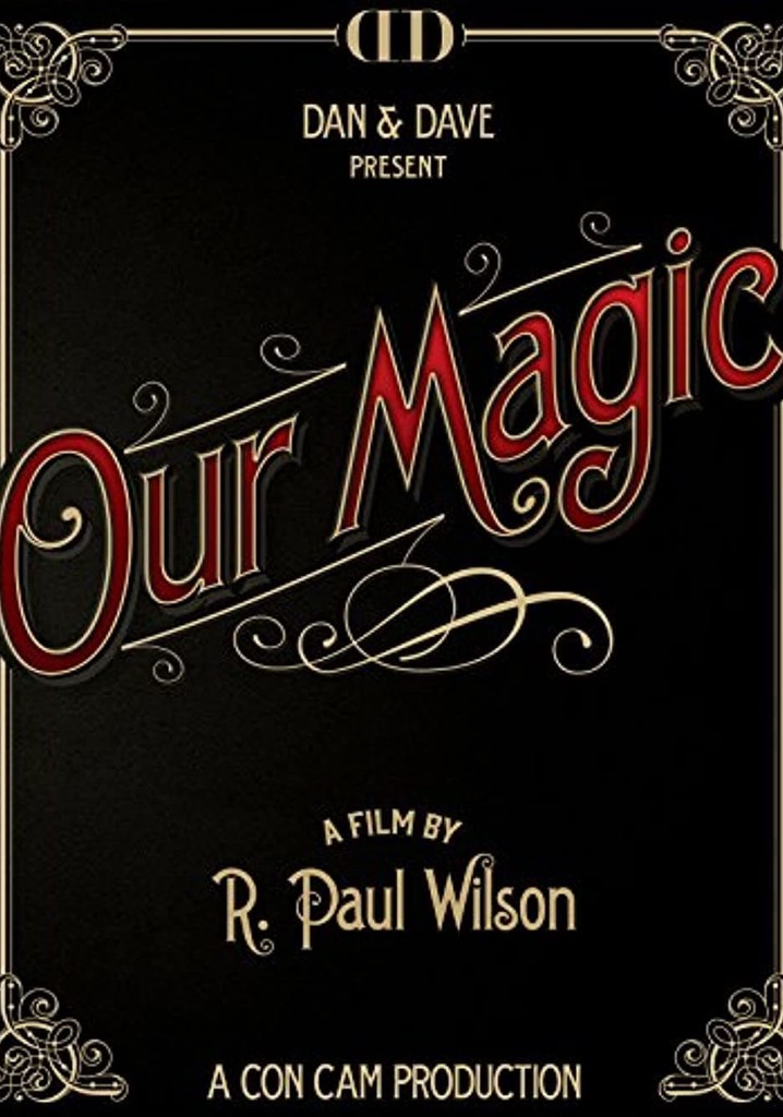 Our Magic