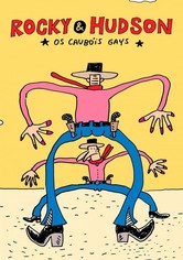 Rocky & Hudson: Os Caubóis Gays