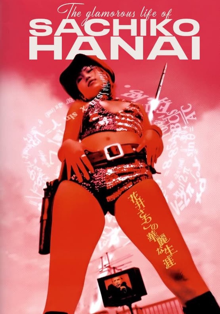 The Glamorous Life of Sachiko Hanai