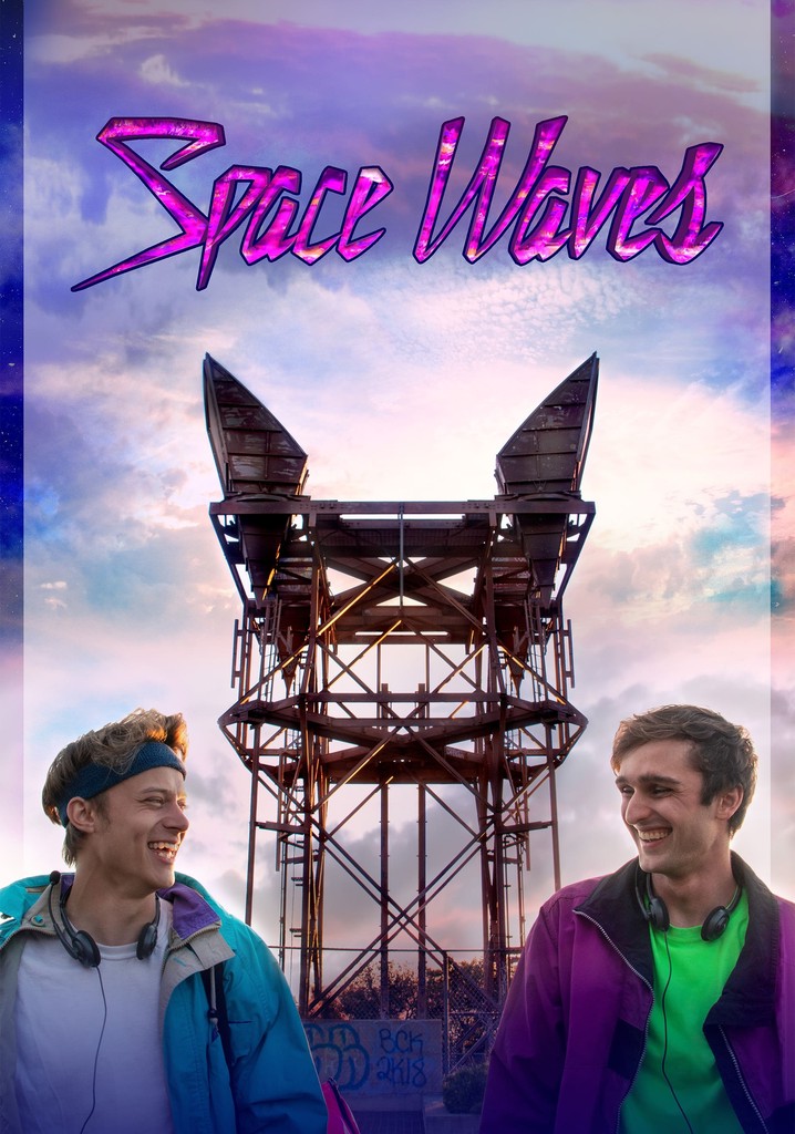 Space Waves - movie: where to watch streaming online