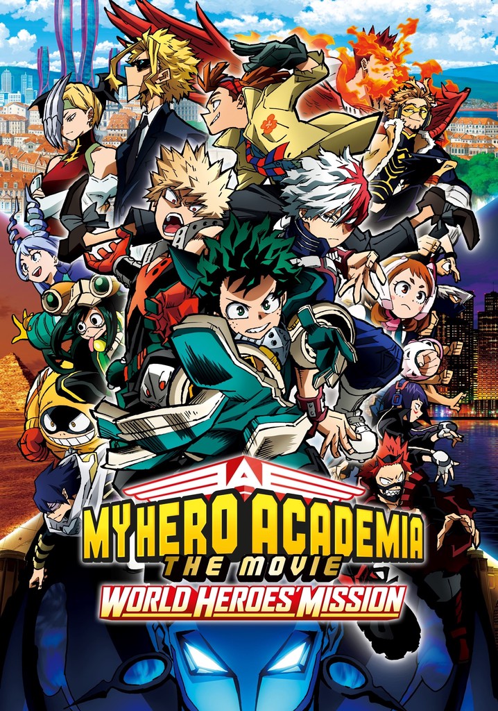 My Hero Academia: The Movie - World Heroes' Mission - streaming - Where Can I Stream My Hero Academia Movie