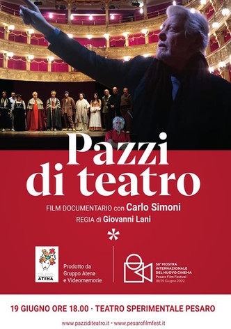 Pazzi di teatro