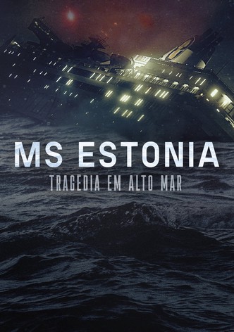MS Estonia: Tragédia em Alto-Mar