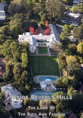 Inside Beverly Hills - The Land Of The Rich and Famous