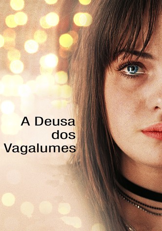 A Deusa dos Vagalumes