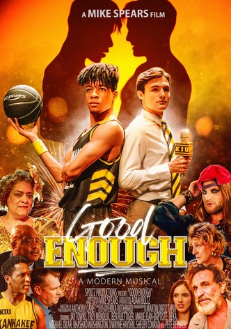 Good Enough: A Modern Musical