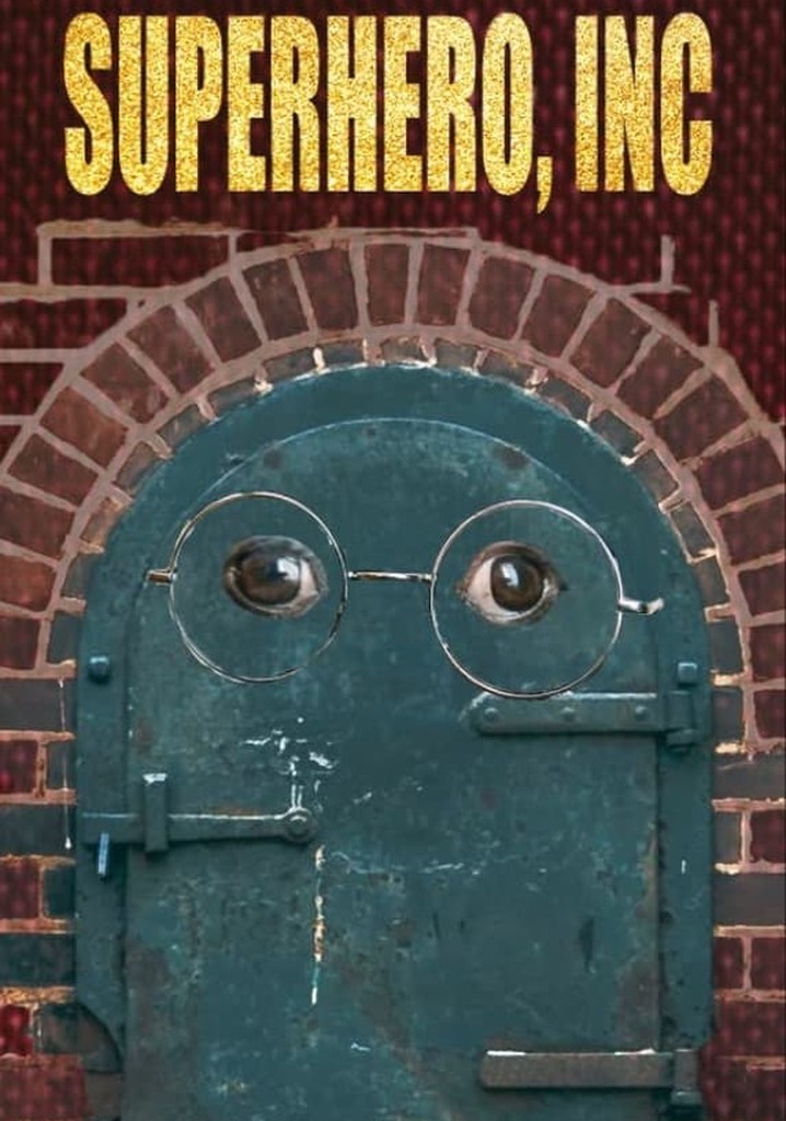 Superhero, Inc.