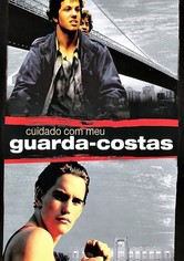 Cuidado com Meu Guarda-Costas