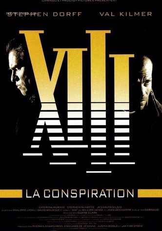 XIII : La conspiration