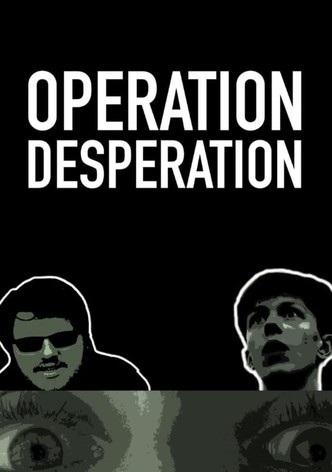 Operation Desperation