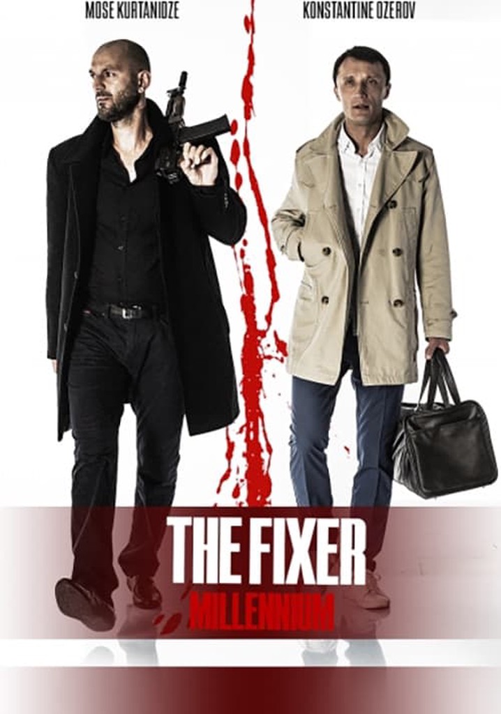 The Fixer: Millennium