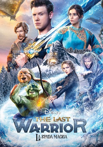 The Last Warrior - La spada magica