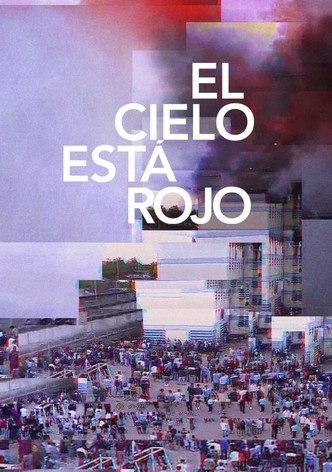 El cielo está rojo