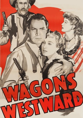 Wagons Westward