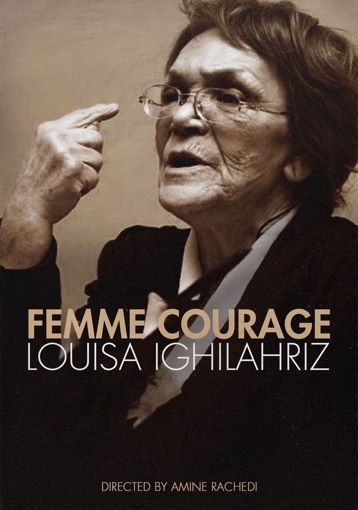 Woman of Courage - Louisa Ighilahriz