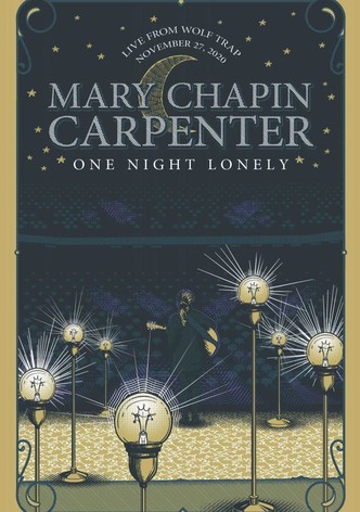 Mary Chapin Carpenter: One Night Lonely