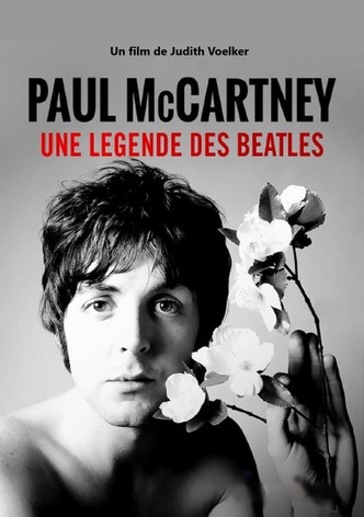 Paul McCartney - Une légende des Beatles