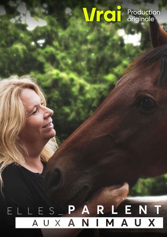 Elles parlent aux animaux