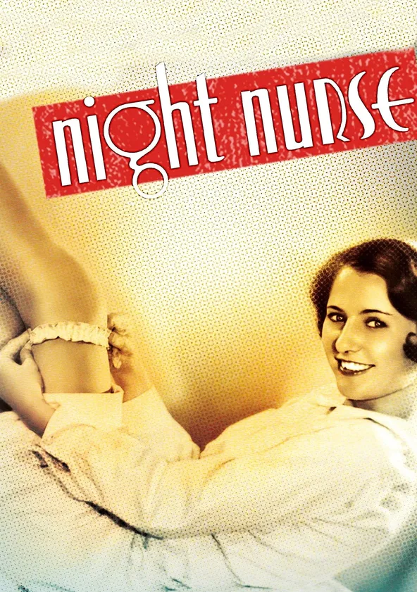 Night Nurse movie where to watch stream online