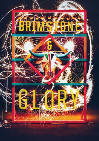 Brimstone & Glory