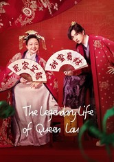 The Legendary Life of Queen Lau