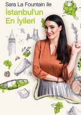 Sara La Fountain ile İstanbul'un En İyileri