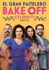 El Gran Pastelero: Bake Off México
