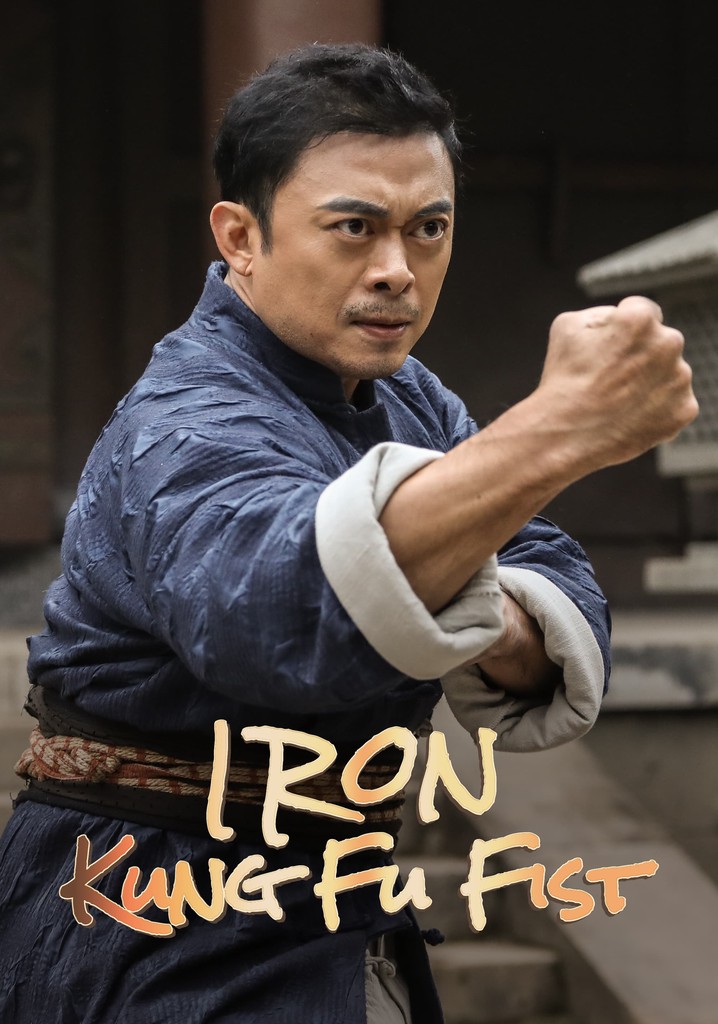 Iron Kung Fu Fist (2022) 1080p | 720p | 480p Full Hollywood Movie [Hindi Or Chinese] x264 AAC | WEB-DL