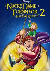 A Notre Dame-i toronyőr 2. - A harang rejtélye