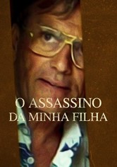 O Assassino da Minha Filha