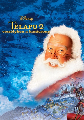 Télapu 2: Veszélyben a karácsony