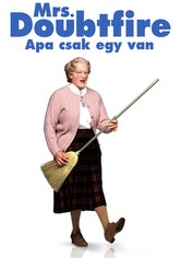 Mrs. Doubtfire - Apa csak egy van