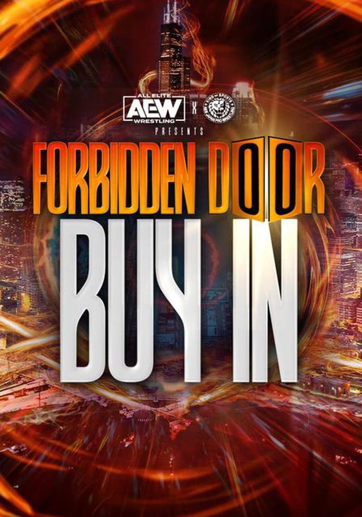 AEW x NJPW Presents Forbidden Door: The Buy-In