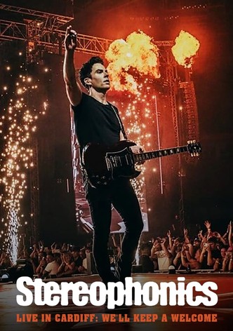 Stereophonics Live in Cardiff: We'll Keep a Welcome