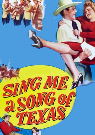 Sing Me a Song of Texas