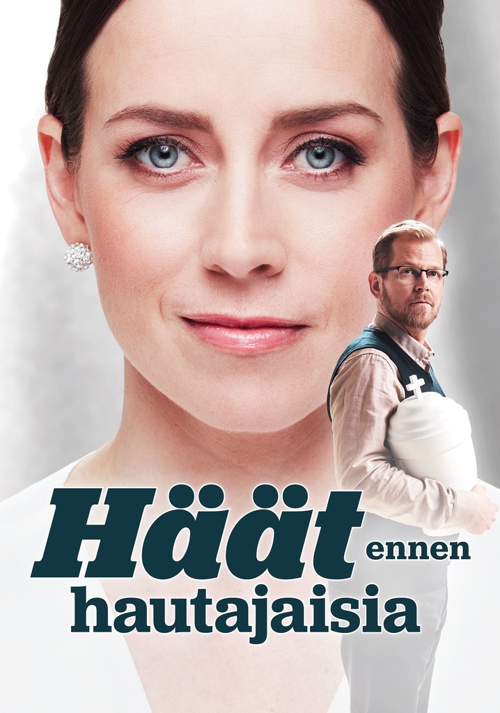 Häät ennen hautajaisia