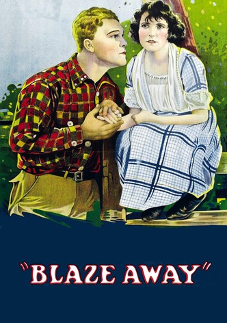 Blaze Away